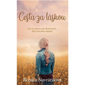 

Cesta za láskou