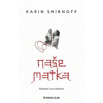 

Naše matka