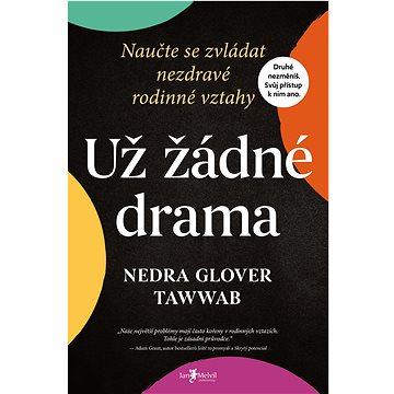 

Už žádné drama