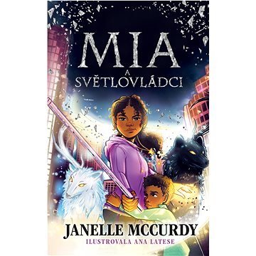 

Mia a světlovládci