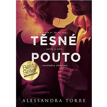 

Těsné pouto