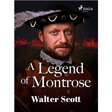 

A Legend of Montrose