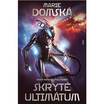 

Skryté ultimátum