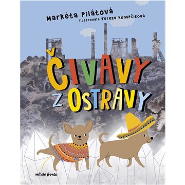 

Čivavy z Ostravy