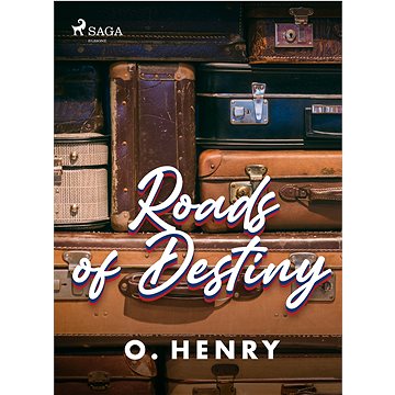 

Roads of Destiny