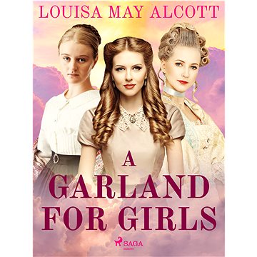 

A Garland for Girls