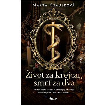 

Život za krejcar, smrt za dva