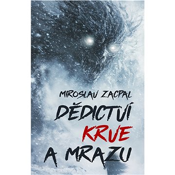 

Dědictví krve a mrazu