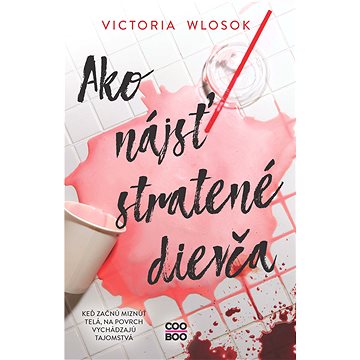 

Ako nájsť stratené dievča