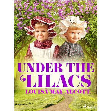 

Under the Lilacs