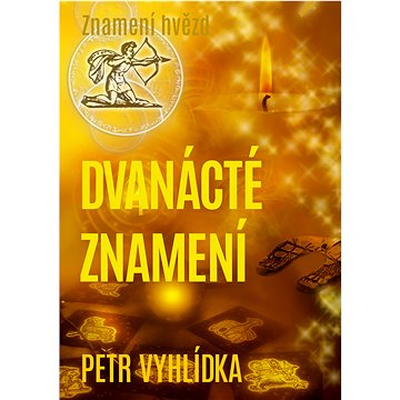 

Dvanácté znamení