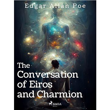

The Conversation of Eiros and Charmion
