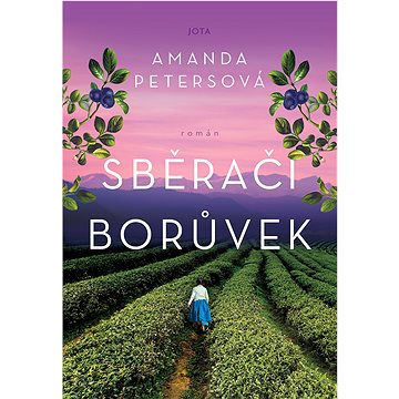 

Sběrači borůvek