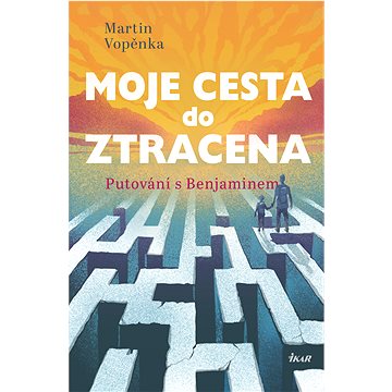 

Moje cesta do ztracena