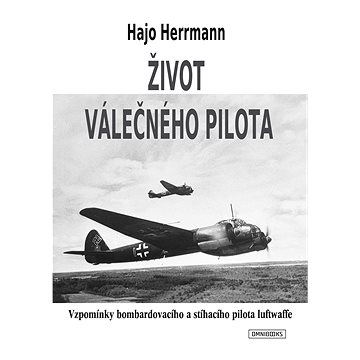 

Život válečného pilota