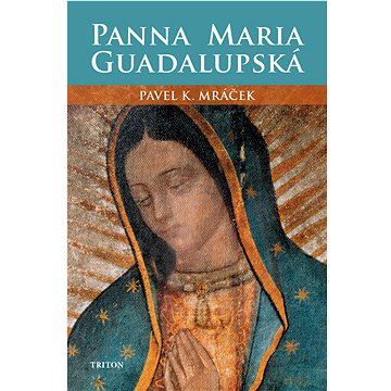 

Panna Maria Guadalupská