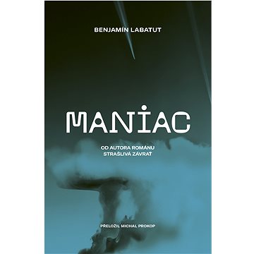

MANIAC