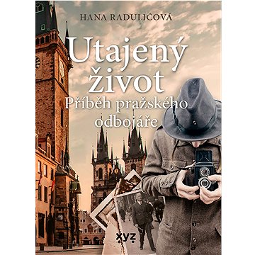 

Utajený život