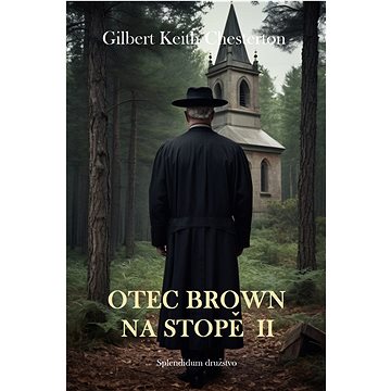 

Otec Brown na stopě II