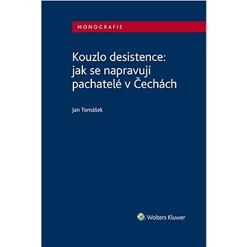 

Kouzlo desistence: jak se napravují pachatelé v Čechách