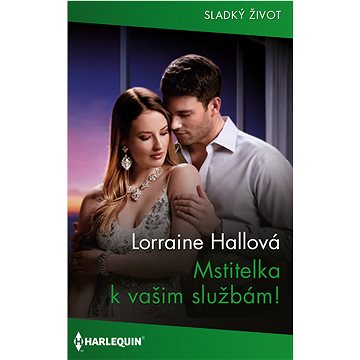 

Mstitelka k vašim službám!