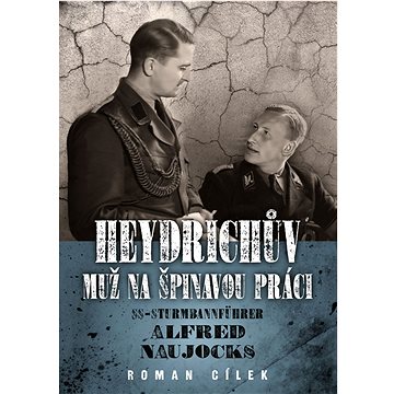 

Heydrichův muž na špinavou práci