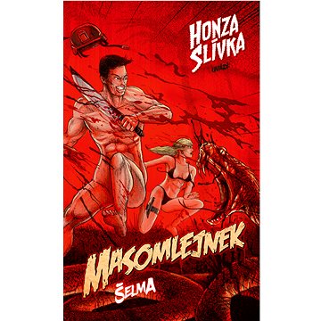 

Masomlejnek Šelma