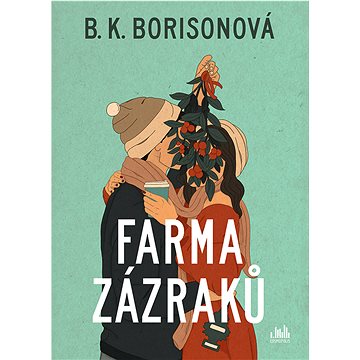 

Farma zázraků