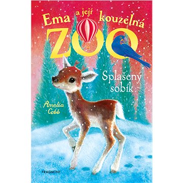 

Ema a její kouzelná zoo - Splašený sobík
