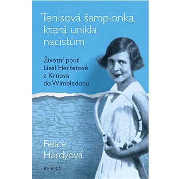 

Tenisová šampionka, která unikla nacistům