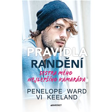 

Pravidla randění - Sestra mého nejlepšího kamaráda