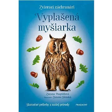 

Zvierací záchranári - Vyplašená myšiarka