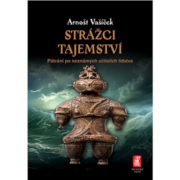 

Strážci tajemství