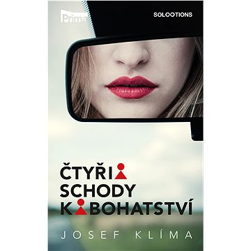 

Čtyři schody k bohatství