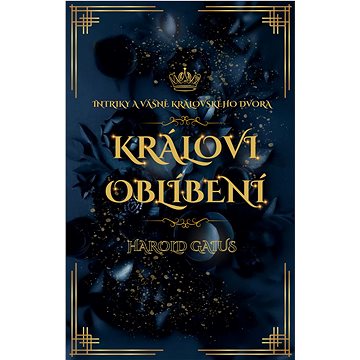 

Královi oblíbení