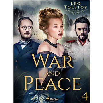 

War and Peace IV