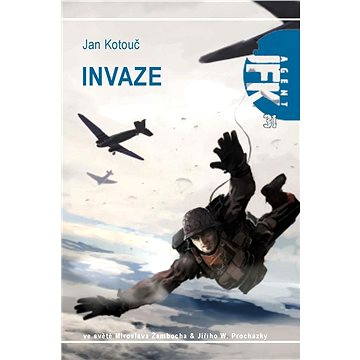 

JFK 031 Invaze