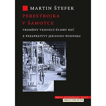 

Perestrojka v Šamotce