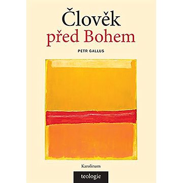 

Člověk před Bohem