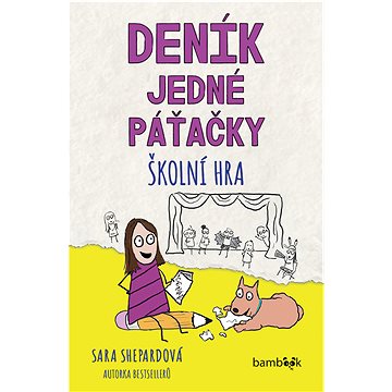 

Deník jedné páťačky – Školní hra