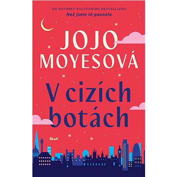

V cizích botách