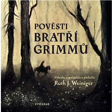 

Pověsti bratří Grimmů