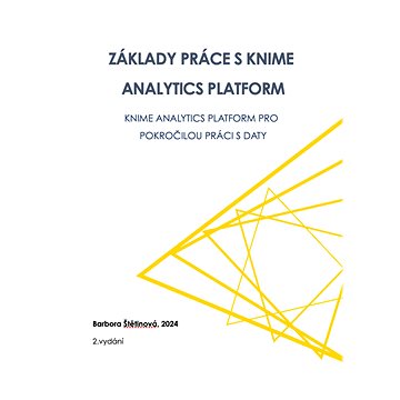 

Základy práce s KNIME Analytics Platform