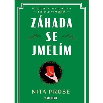 

Záhada se jmelím
