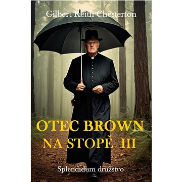 

Otec Brown na stopě III