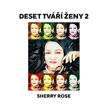 

Deset tváří ženy 2