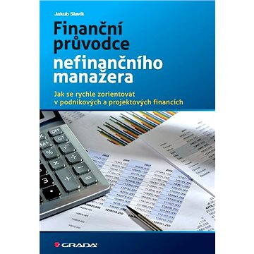 

Finanční průvodce nefinančního manažera