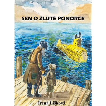 

Sen o žluté ponorce