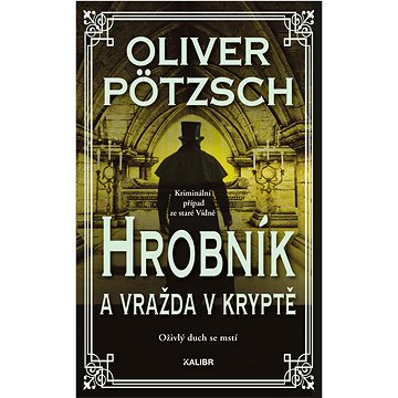 

Hrobník a vražda v kryptě