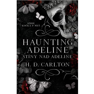 

Haunting Adeline: Stíny nad Adeline